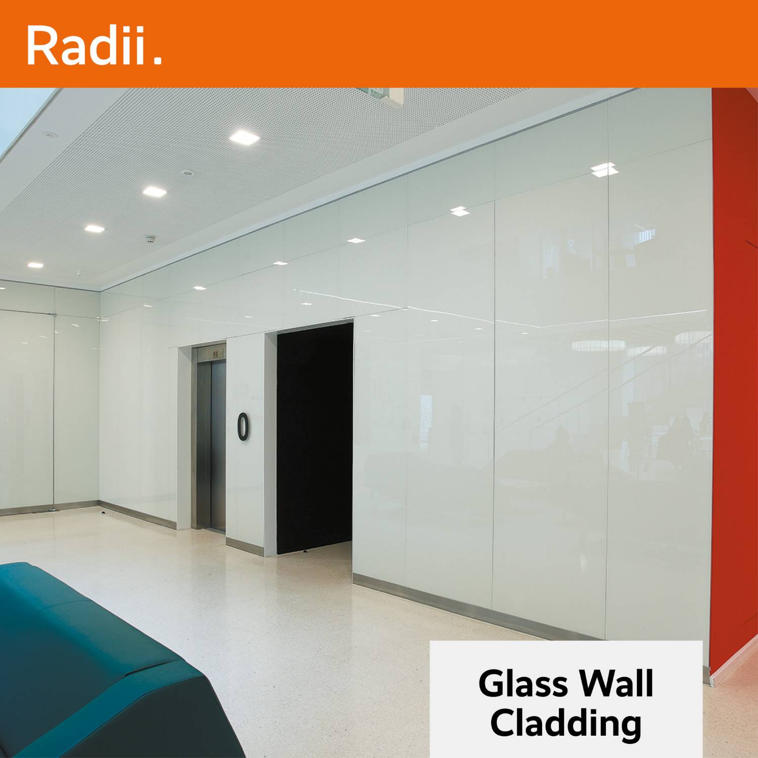 Glass Wall Cladding and Linings