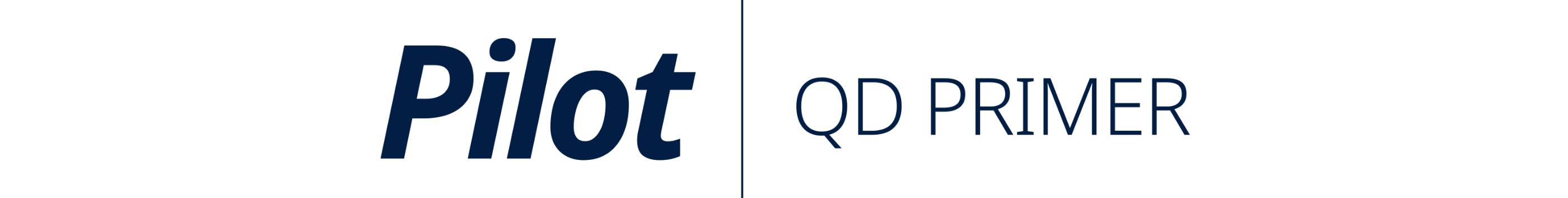 Pilot QD Primer