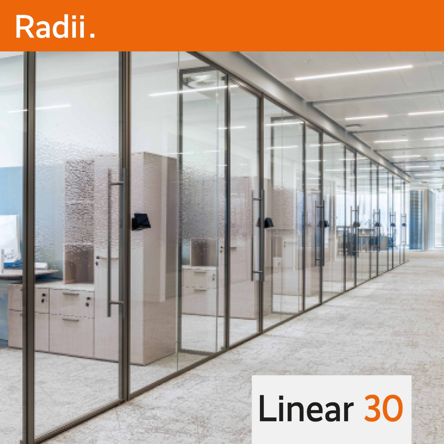 Radii | Linear 30 | 30mm Slimline Relocatable Acoustic Frameless Single Glazed Glass Partition Panel System