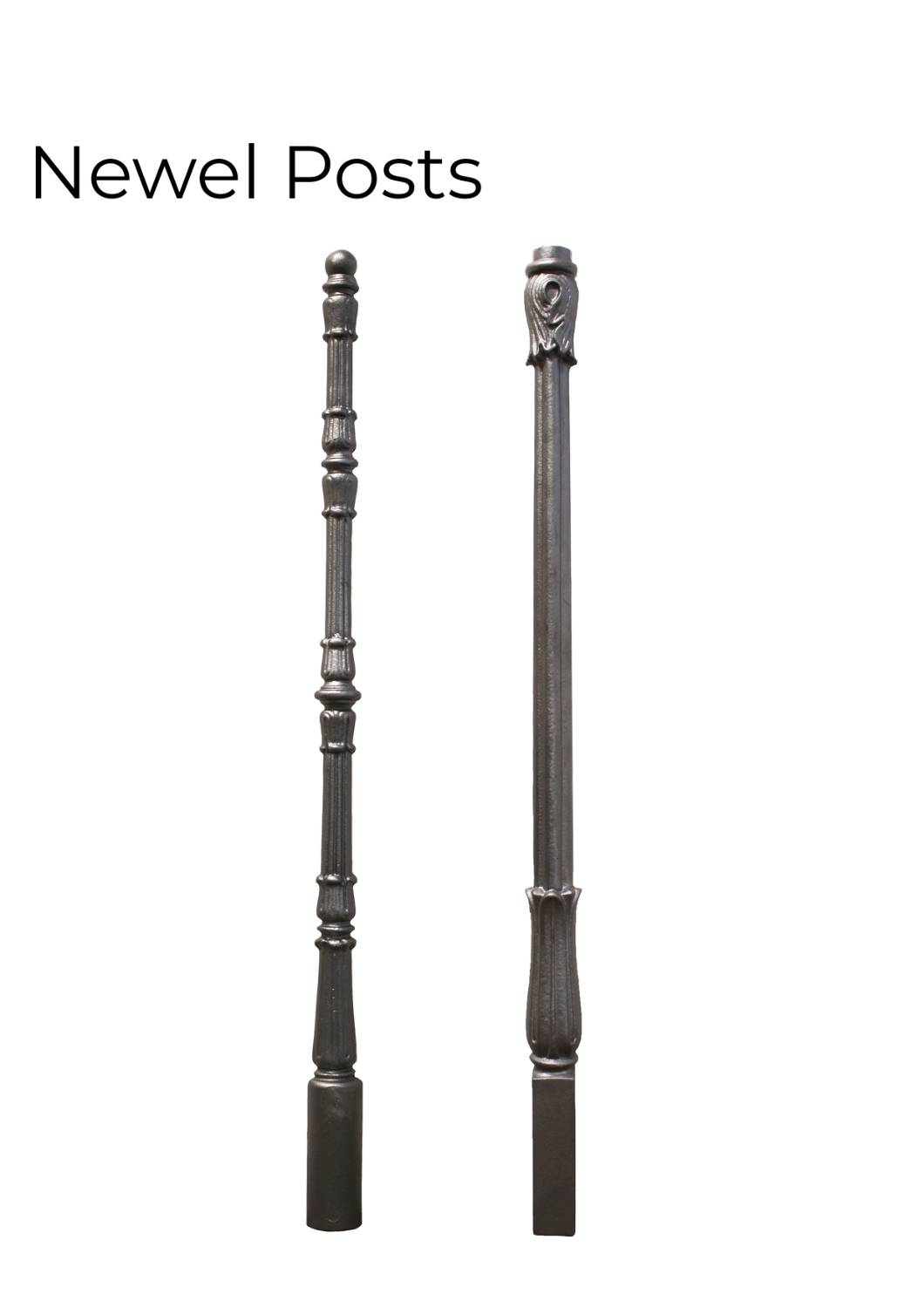 Newel Posts - cast iron and aluminium, and fabricated steel. Contemporary and traditional patterns and bespoke designs.