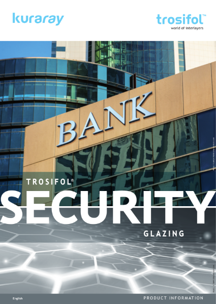 Trosifol® Security Glazing