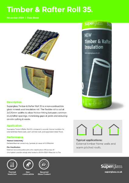 Superglass Timber & Rafter Roll 35 - Datasheet