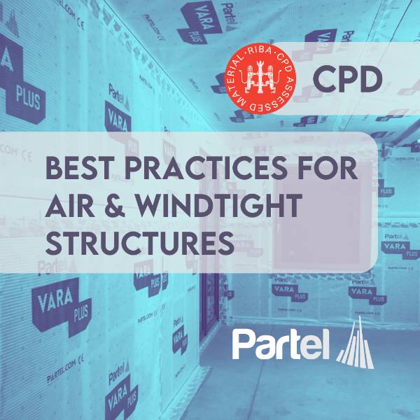 Best Practice for Air and Windtight Structures