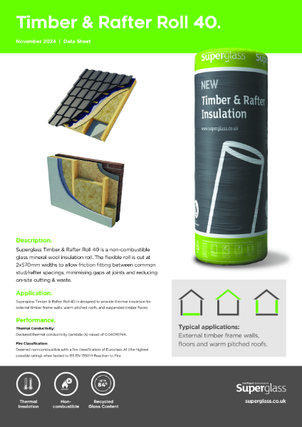 Superglass Timber & Rafter Roll 40 - Datasheet