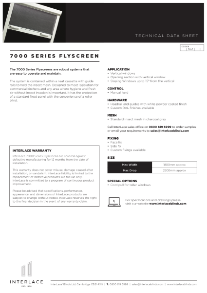 7000 Series Flyscreen Technical Product Information