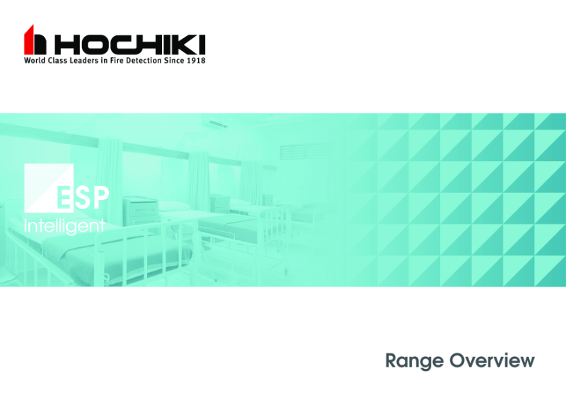 Hochiki - ESP - Intelligent Fire Detection - Range Overview