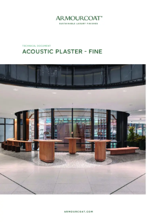 Armourcoat Acoustic Plaster Fine - Technical Document