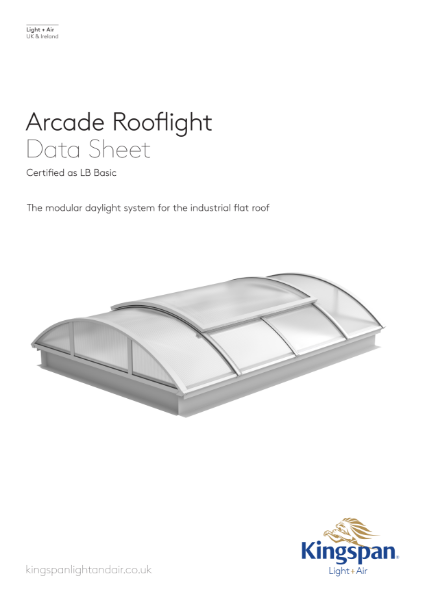 Kingspan Arcade Rooflight Product Data Sheet