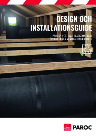 Design- och installationsguide för PAROC Vect Mat BlackCoat EI30 för cirkulära