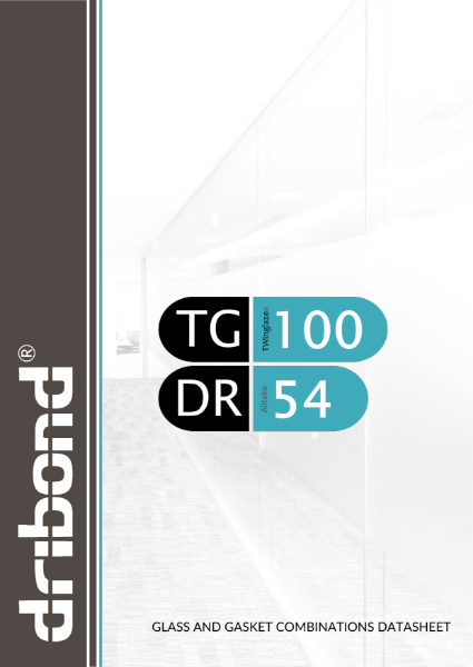 Dribond TG100 & DR54 Glasket and Glass Combination Datasheet
