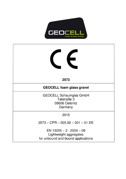 CE Mark - GEOCELL foam glass gravel