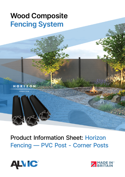 PVC Corner Posts - Horizon Fencing Range - Product Information Sheet