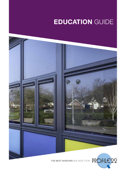 Windows for Education - PVC-U Windows, Doors & Curtain Walling