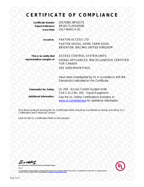 UL 294 - Access Control System Units
CSA C22.2 No. 205 - Signal Equipment - Net2 ACU and readers