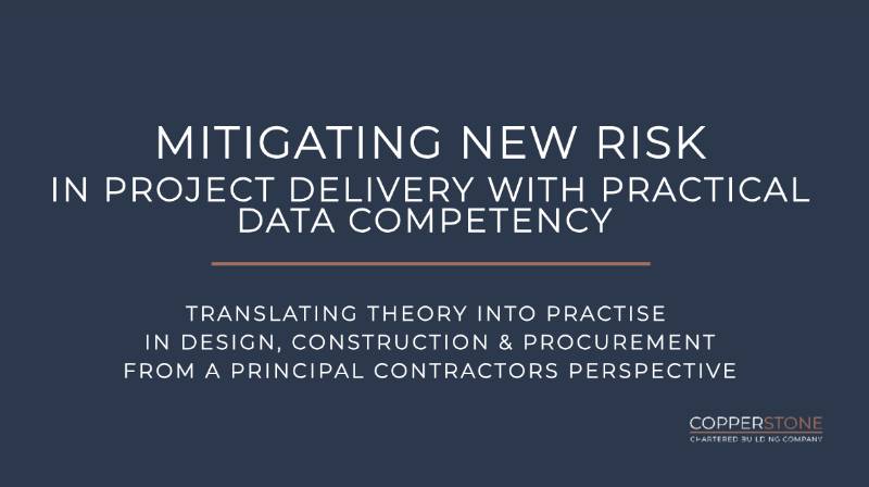 Mitigating New Risk in Project Delivery with Practical Data Competency