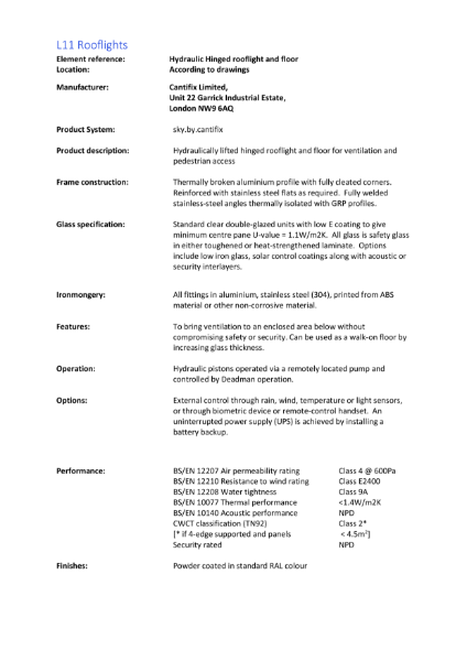 L11 - sky.by.cantifix Hydraulic hinged Rooflight / Floor