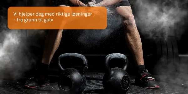 Skal du bygge gym og treningslokaler? Vi har løsningene klare for deg