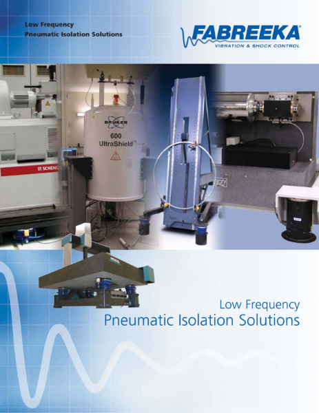 Low Frequency Pneumatic Isolation Solutions