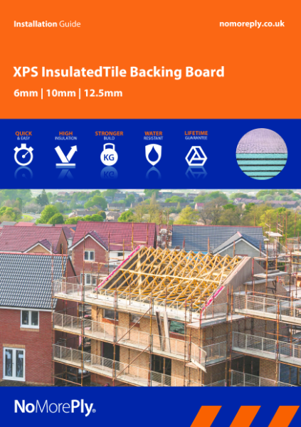 NoMorePly XPS Tile Backer Installation Brochure & Guide