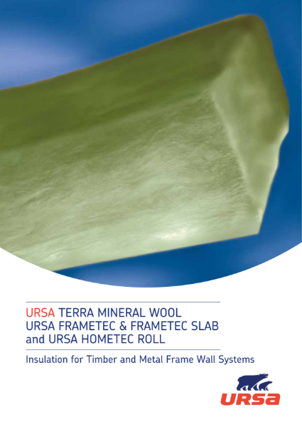 URSA Timber & Metal Frame Walls Technical Brochure