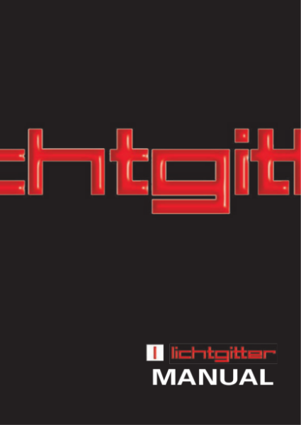 Lichtgitter Steel Grating Manual