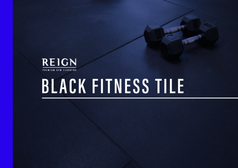 Reign Black Fitness Gym Tile Brochure