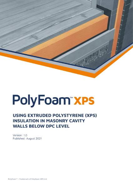 White Paper - Using XPS Insulation in Masonry Cavity Walls Below DPC Level