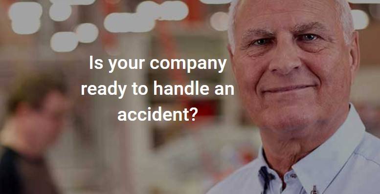 Is your company ready to handle an accident?