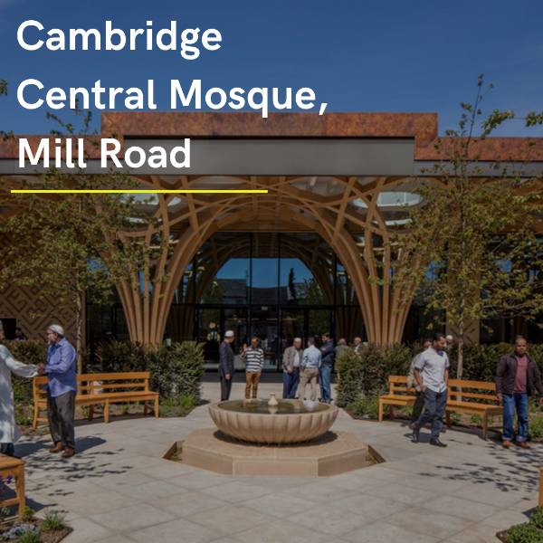 Cambridge Central Mosque, Mill Road