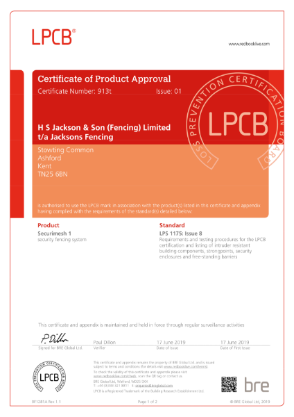913t Loss Prevention Certification Board (LPCB): LPS 1175 A1 (SR1)
