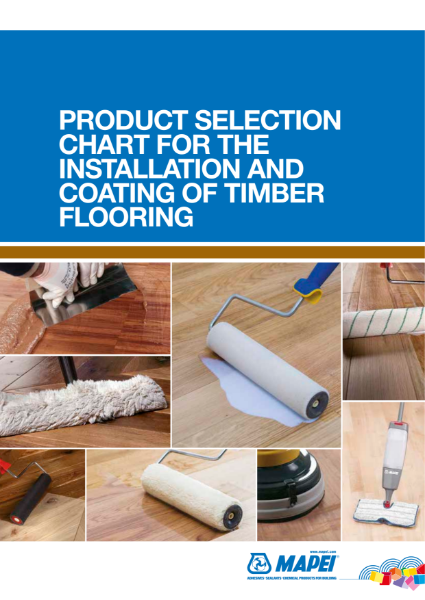 Products for the Installation of Timber Flooring