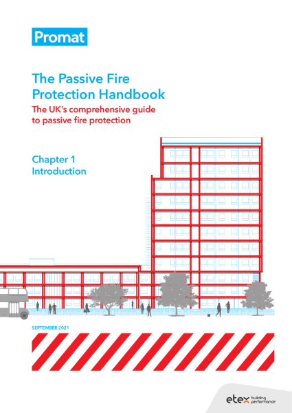 The Passive Fire Protection Handbook: Chapter 1 - Introduction