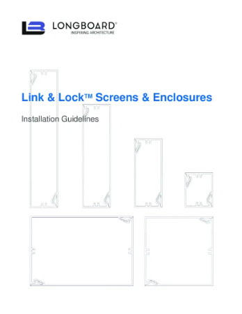 Link Lock Screens Enclosures Install Guide
