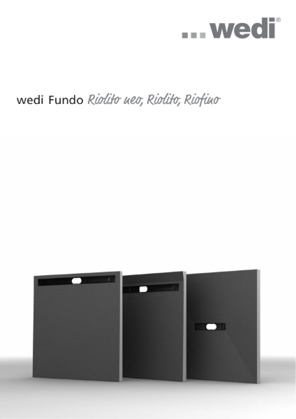 wedi Fundo Riolito, Riolito Neo & Riofino installation guide