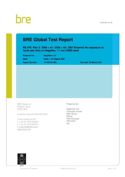 BRE Global Test Report - External Fire Exposure to Roofs on Degaflex System