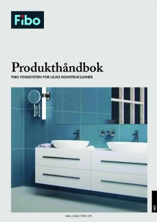 Produkthåndbok ved montering av Fibo veggsystem