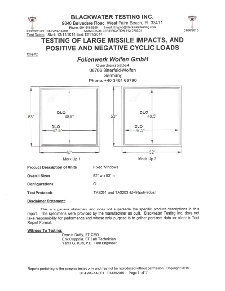 Testing of Large Missile Impacts, and Positive and Negative Cyclic Loads TAS 201-94-TAS 203-94 and FBC 2010, Miami Dade for evguard® laminating interlayer - evguard® MPE polyester