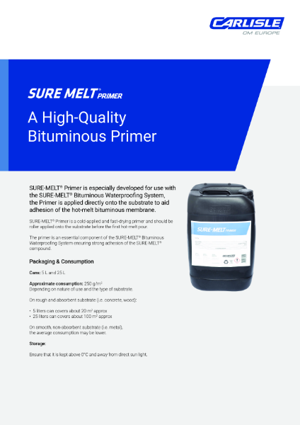 SURE-MELT® - A High-Quality Bituminous Primer