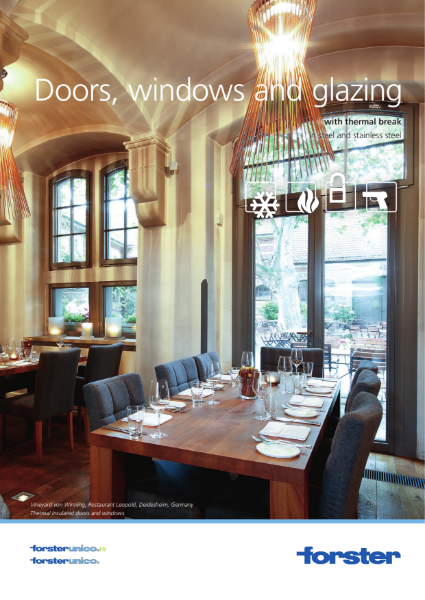 Forster Unico - Doors, windows and glazing with thermal break