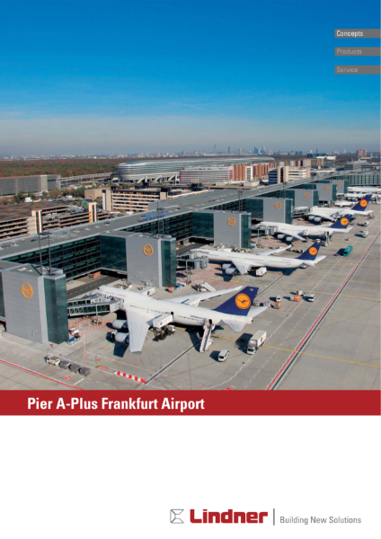 Project Report - Frankfurt International Airport Pier A-Plus