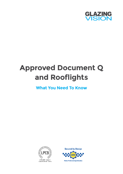 Approved Document Q & Rooflights Whitepaper