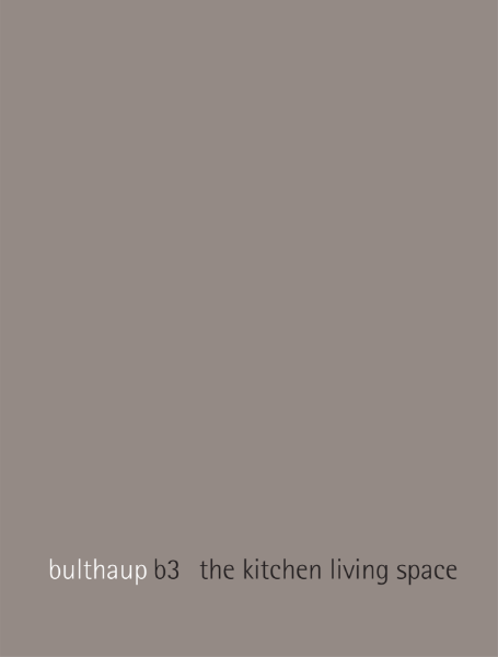 bulthaup b3 - the kitchen living space