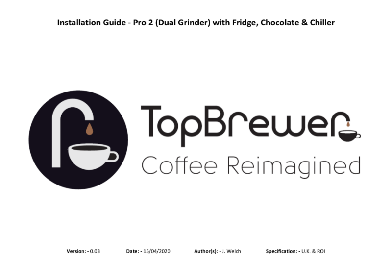 Pre-Installation Guide - TopBrewer Config TP1