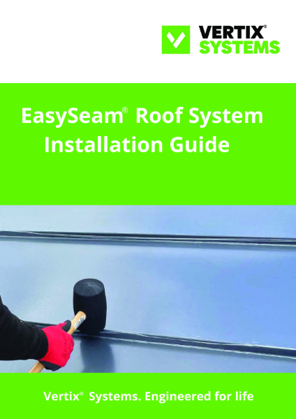 EasySeam Roof System Installation Guide