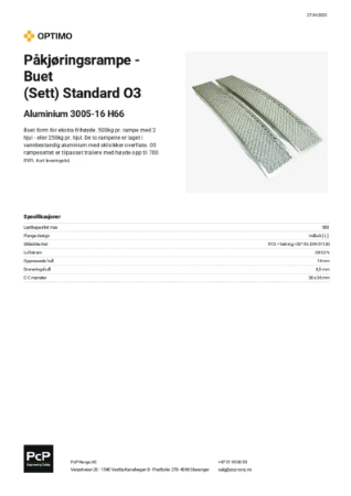 OPTIMO Pakjoringsrampe - Buet (Sett) Standard O3-Aluminium 3005-16 H66