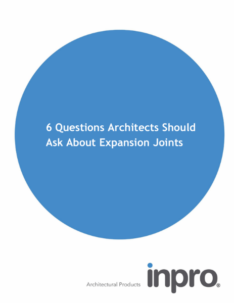 whitepaper: 6 Questions Architects Should Ask About Expansion Joints