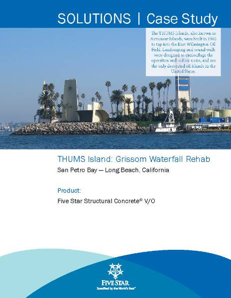 SOLUTIONS | THUMS Island: Grissom Waterfall Rehab