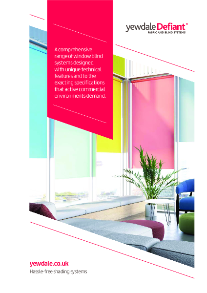 YewdaleDefiant® Brochure for fabric and blind systems