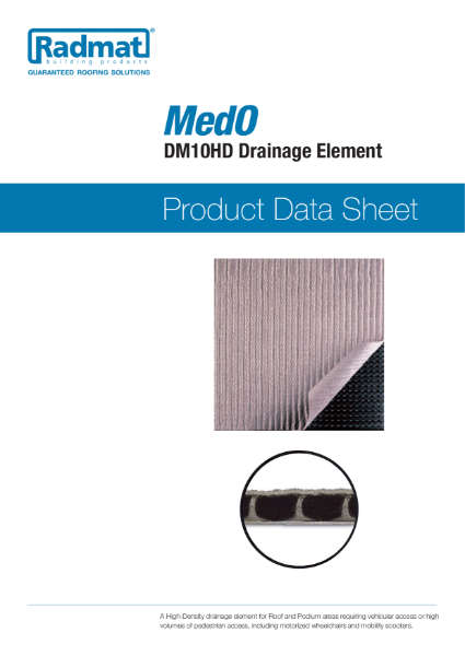 MedO DM10HD Drainage Element Product Data Sheet
