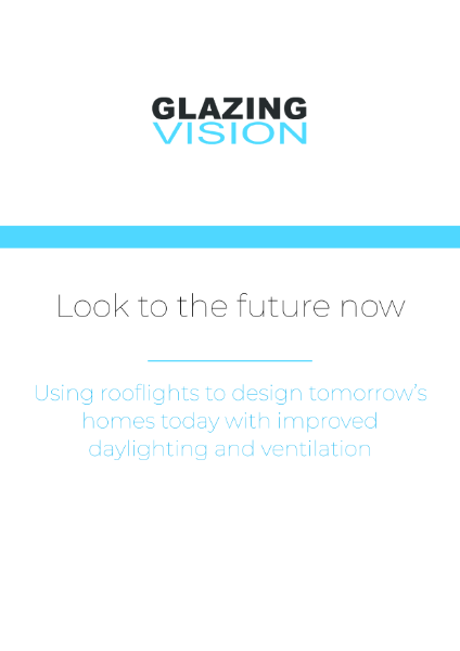 Glazing Vision Future Homes Standard Whitepaper